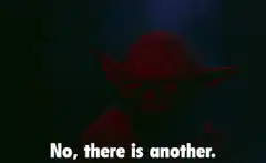 Yoda No There Is Another