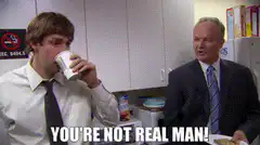 You're Not Real Man