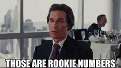 Gannister says those are rookie numbers