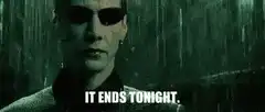 Neo It Ends Tonight