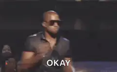 Kanye West shrugging saying OKAY