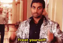 Treat Yourself Aziz Ansari