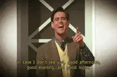 Good Afternoon, Good Evening, and Good Night
