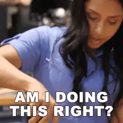 Woman asking am i doing this right