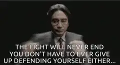 The Fight Will Never End