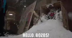 Hello Bozos snow explosion