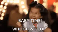 Excited girl baby time whoop whoop