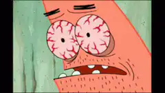 Patrick Star bloodshot eyes