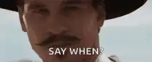 Say When? Meme