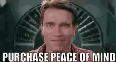 Arnold Schwarzenegger Purchase Peace of Mind