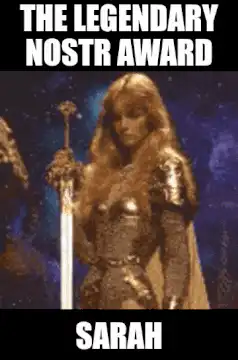 Legendary Nostr Award Sarah