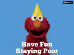 Elmo Have Fun Staying Poor