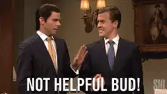 Not Helpful Bud SNL