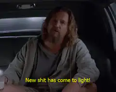 The Dude New Shit Has Come To Light