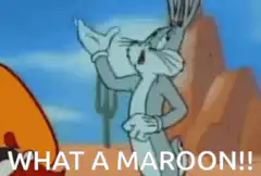 Bugs Bunny What A Maroon