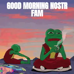 Good Morning Nostr Fam Pepe