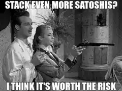 Stack Even More Satoshis Worth The Risk