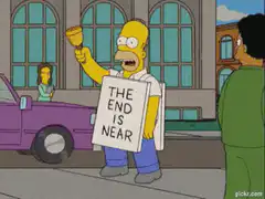 Homer Simpson The End Is Near