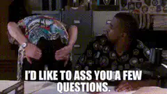 I'd like to ass you a few questions