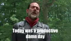 Negan says today was a productive damn day