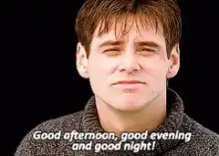 Jim Carrey Good Afternoon Good Evening Good Night
