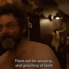 Michael Sheen Weeping and Gnashing of Teeth