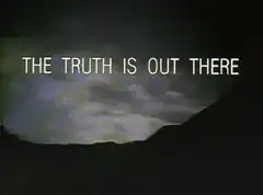 The Truth Is Out There