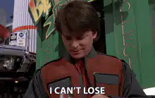 Marty McFly I Can't Lose