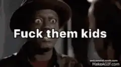 Wide-eyed man says Fuck them kids