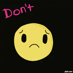 Don't Be Happy Emoji