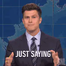 Colin Jost Just Saying