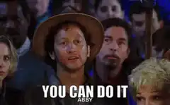 You Can Do It Abby