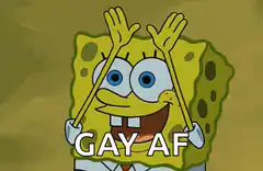 SpongeBob Gay AF Rainbow