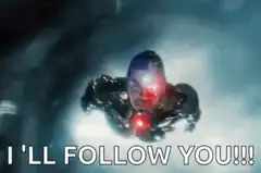 Cyborg I'll Follow You