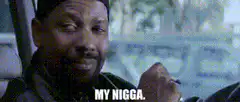 Denzel Washington My Nigga