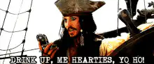 Jack Sparrow Drink Up Me Hearties