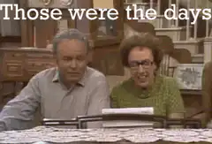 Those were the days