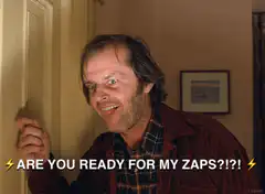Jack Nicholson Are You Ready For My Zaps