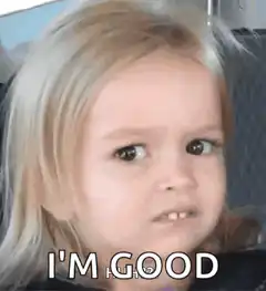 I'm Good Girl Meme