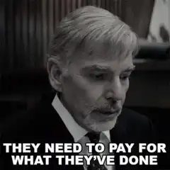 They Need To Pay For What They've Done