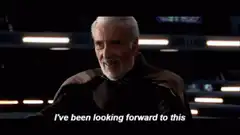 Count Dooku I've been looking forward to this