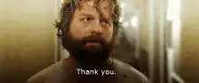 Zach Galifianakis Thank You