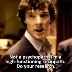 Sherlock high-functioning sociopath