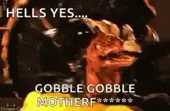 Turkey Gobble Gobble Motherf*****