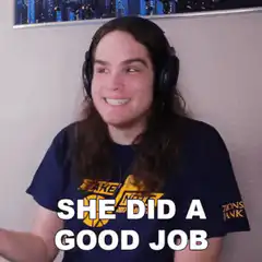 She Did A Good Job