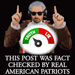 This Post Was Fact Checked By Real American Patriots
