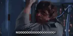 Luke Skywalker screaming NOOOO