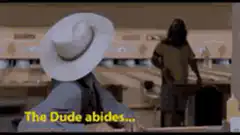 The Dude abides bowling