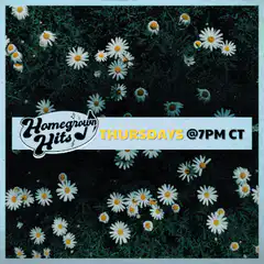 Homegrown Hits Thursdays @7PM CT