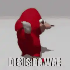 Knuckles dancing dis is da wae